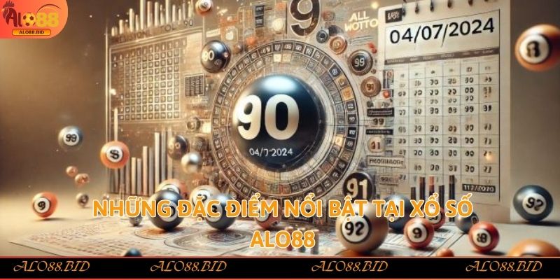 Xổ Số Alo88 – Đa Dạng Thể Loại Quay Thưởng Cực Đã