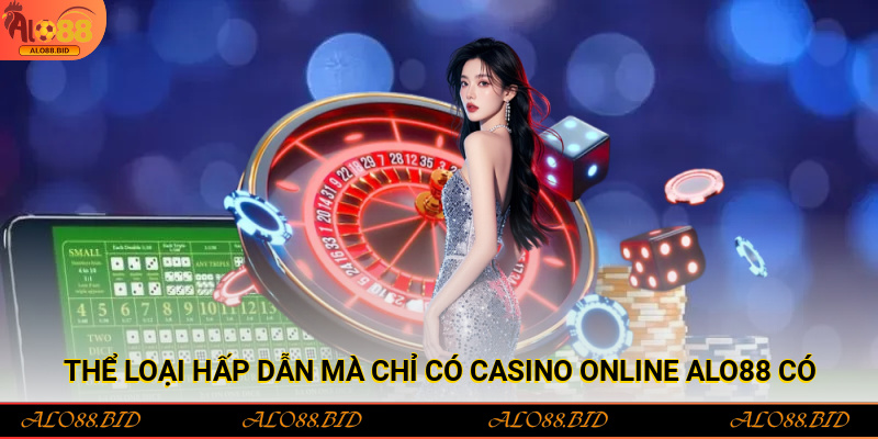 Casino Online Alo88 – Trải Nghiệm Cá Cược Đỉnh Cao Và Uy Tín
