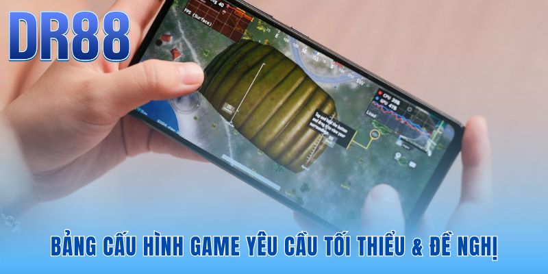 Trò chơi DR88 có nặng không | Phân Tích Hiệu Năng 2026