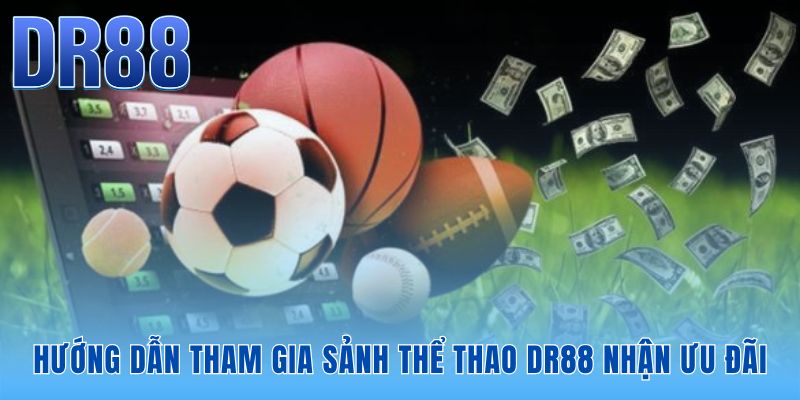 Thể Thao DR88 - Sảnh Cược SABA CMD Đẳng Cấp Nhất 2026