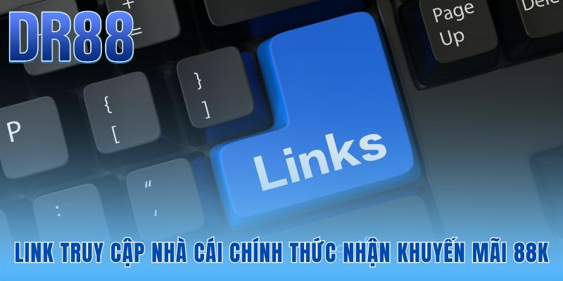 Đăng Ký DR88 Nhận 88k Qua 3 Bước Thao Tác Chuẩn Nhất