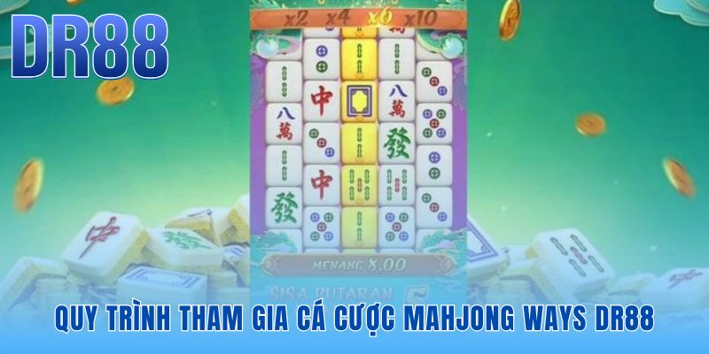 Mahjong Ways DR88 | Link Vào Chính Thức Nạp Rút 3 Phút
