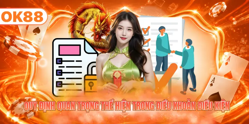 Điều Khoản Điều Kiện - Quy Tắc Tham Gia Giải Trí Cơ Bản